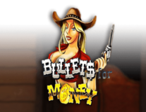 Bullets for Money