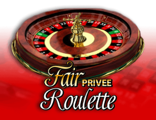 Fair Roulette Privee